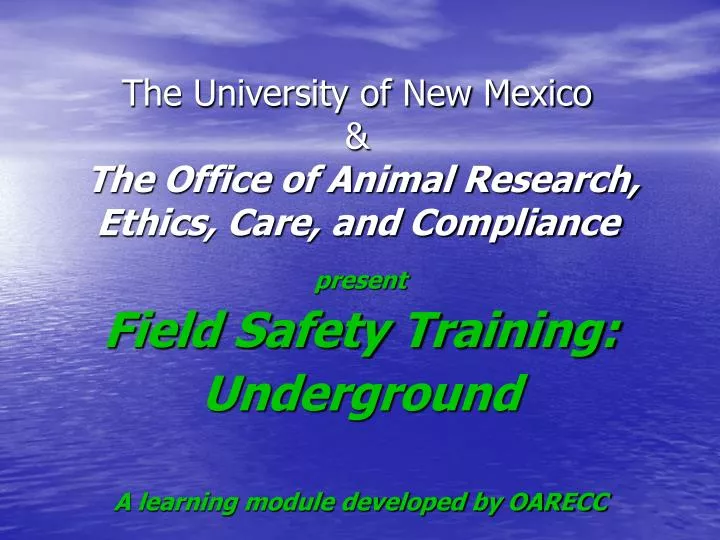 the university of new mexico the office of animal research ethics care and compliance