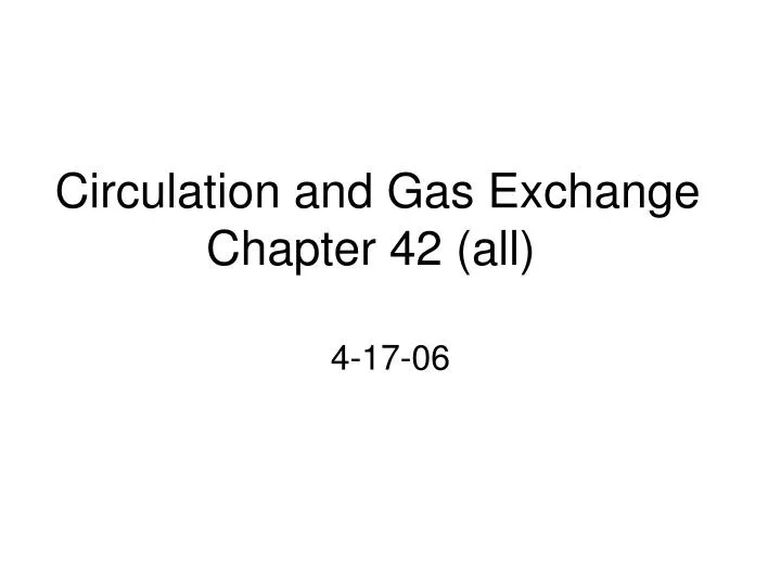 circulation and gas exchange chapter 42 all