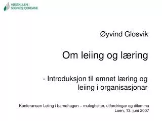 yvind glosvik o m leiing og l ring
