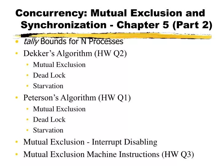 concurrency mutual exclusion and synchronization chapter 5 part 2