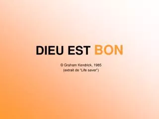 dieu est bon
