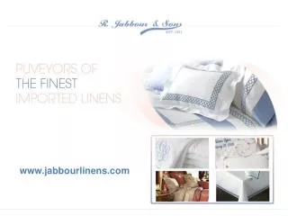 r. jabbour & sons - a wide choice of bed & table linens, duv