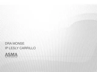 dra monse ip lesly carrillo