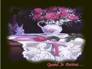 quand je partirai