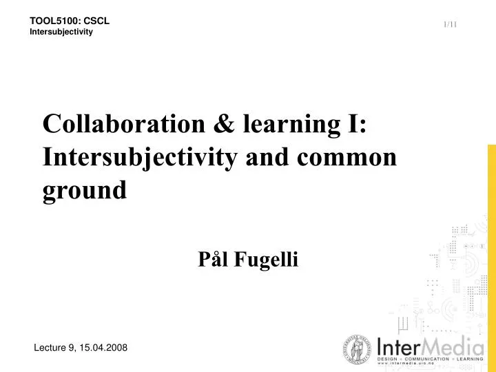 collaboration learning i intersubjectivity and common ground