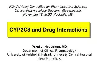 CYP2C8 and Drug Interactions