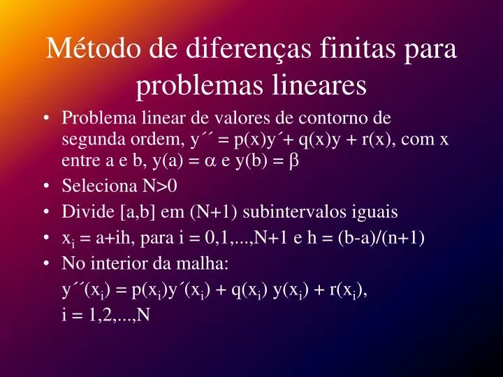 m todo de diferen as finitas para problemas lineares