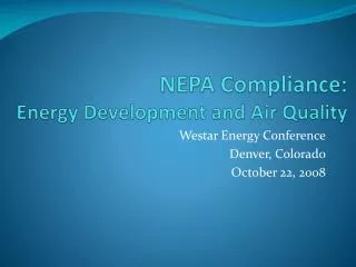 NEPA Compliance: Energy Development and Air Quality