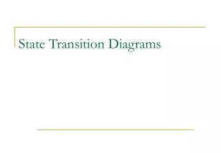 State Transition Diagrams