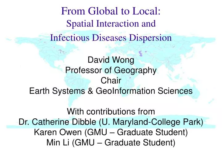 from global to local spatial interaction and infectious diseases dispersion