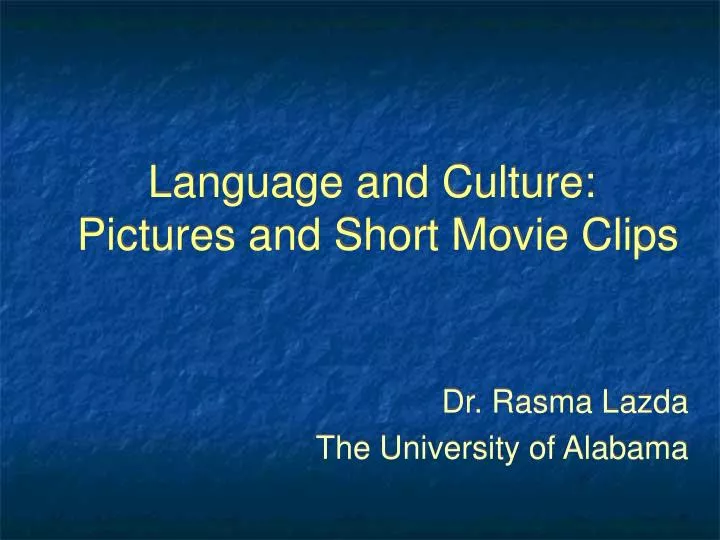language and culture pictures and short movie clips
