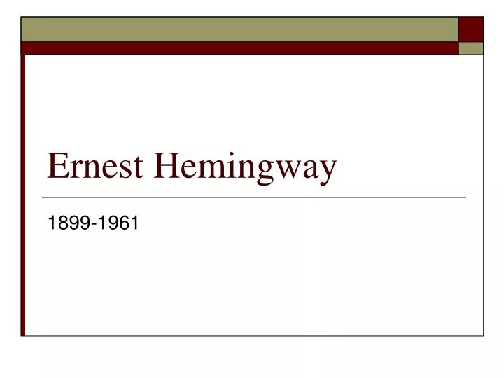 ernest hemingway