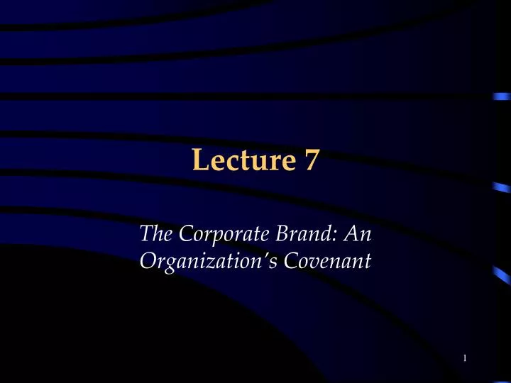 lecture 7