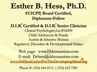 Esther B. Hess, Ph.D. FCICPP, Board Certified, Diplomate-Fellow