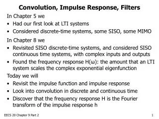 Convolution, Impulse Response, Filters