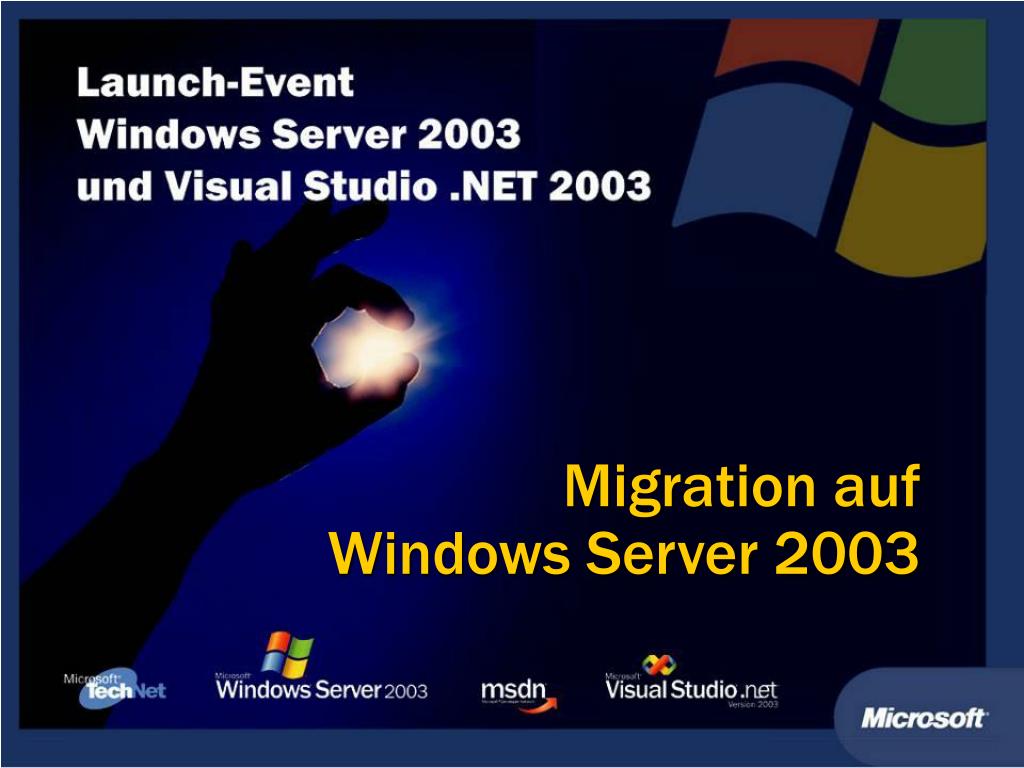 PPT - Migration auf Windows Server 2003 PowerPoint Presentation, free ...