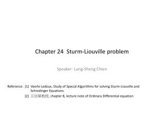 Chapter 24 Sturm-Liouville problem