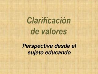 clarificaci n de valores