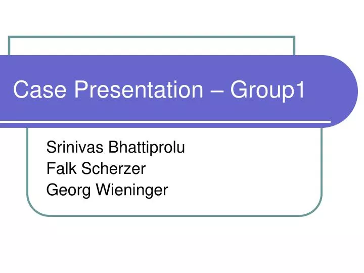 case presentation group1
