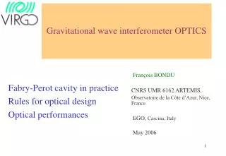 Gravitational wave interferometer OPTICS