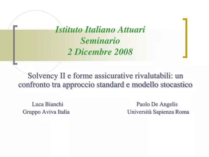 istituto italiano attuari seminario 2 dicembre 2008