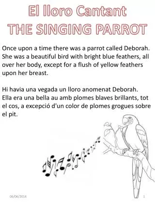 El lloro Cantant THE SINGING PARROT