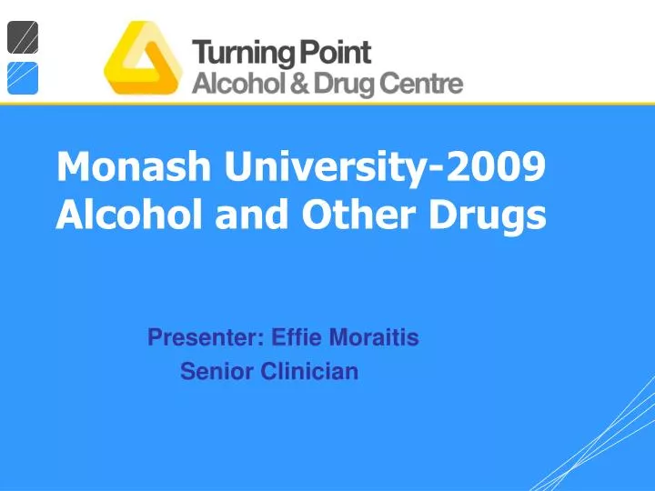 monash university 2009 alcohol and other drugs