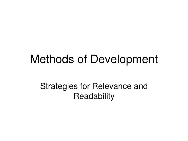 methods of development