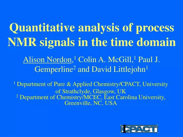 quantitative analysis of process nmr signals in the time domain