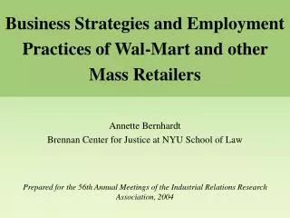 Business Strategies and Employment Practices of Wal-Mart and other Mass Retailers