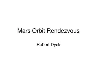Mars Orbit Rendezvous