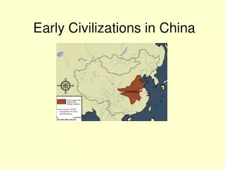 Early Civilizations in China