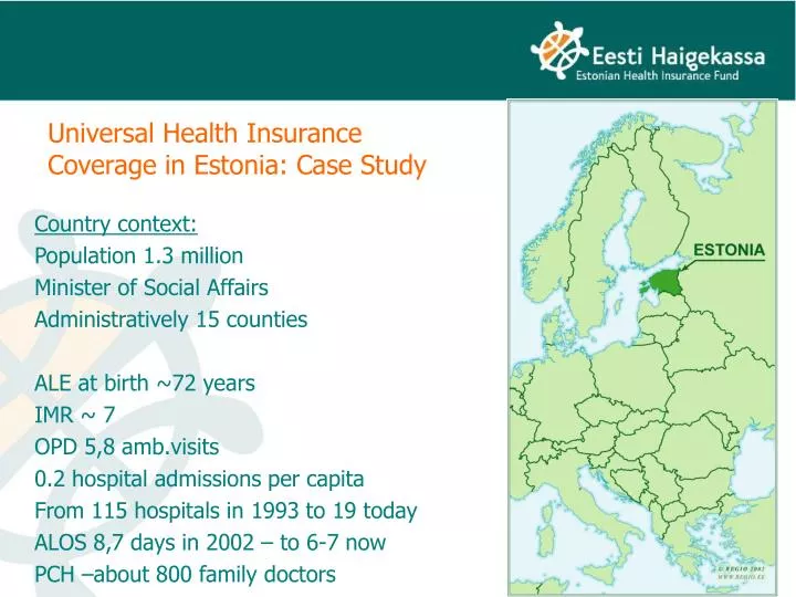 universal health insurance coverage in estonia case study