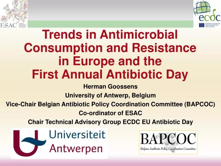 trends in antimicrobial consumption and resistance in europe and the first annual antibiotic day