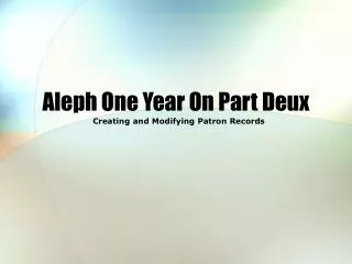Aleph One Year On Part Deux