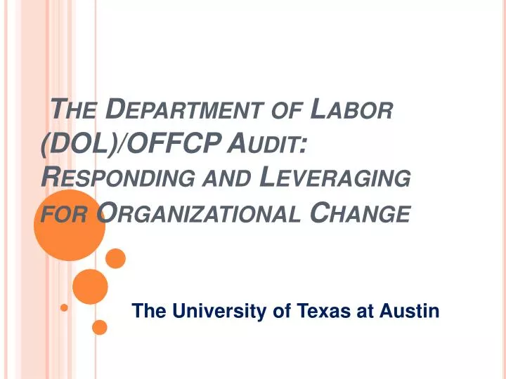 the department of labor dol offcp audit responding and leveraging for organizational change