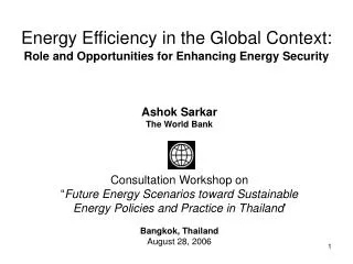 Energy Efficiency in the Global Context: Role and Opportunities for Enhancing Energy Security
