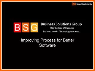 Improving Process for Better Software