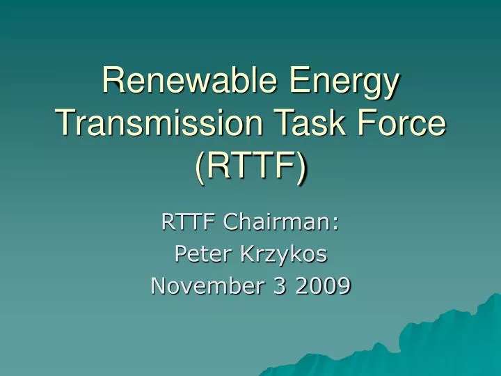 renewable energy transmission task force rttf