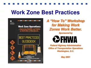 Work Zone Best Practices