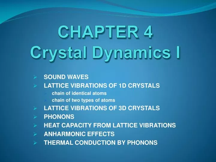 chapter 4 crystal dynamics i
