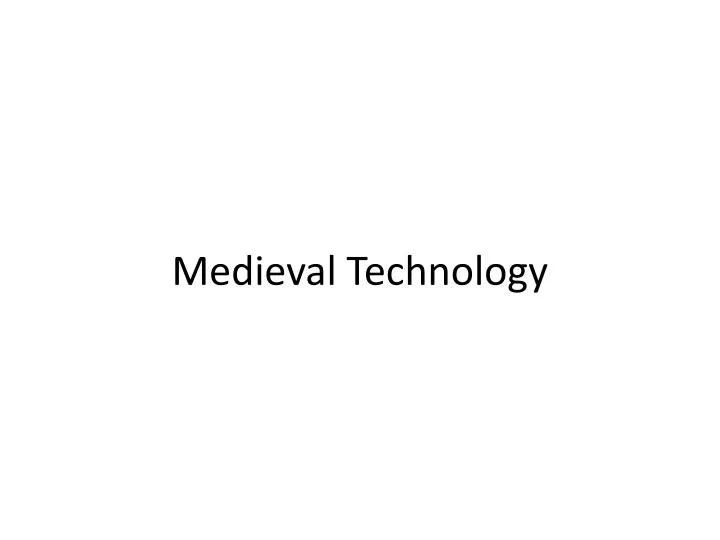 medieval technology