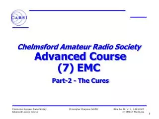 Chelmsford Amateur Radio Society Advanced Course (7) EMC Part-2 - The Cures