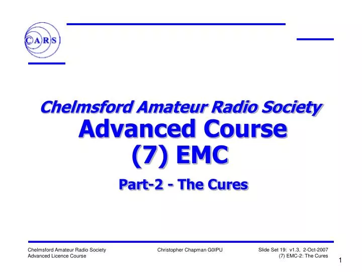 chelmsford amateur radio society advanced course 7 emc part 2 the cures
