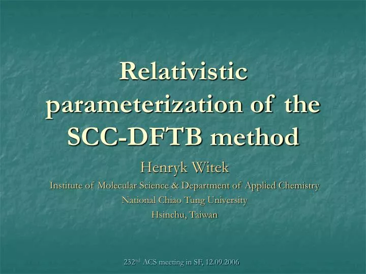 relativistic parameterization of the scc dftb method