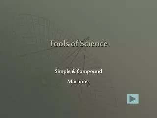 Tools of Science