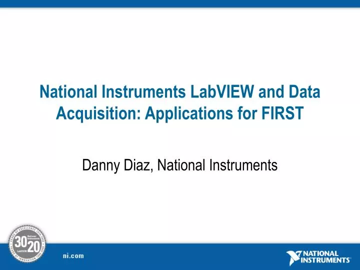 national instruments labview and data acquisition applications for first