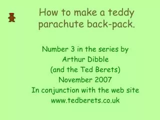 How to make a teddy parachute back-pack.