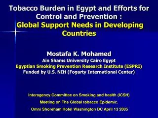 Tobacco Burden in Egypt and Efforts for Control and Prevention : Global Support Needs in Developing Countries