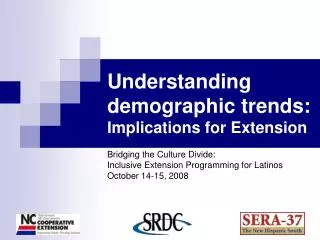 Understanding demographic trends: Implications for Extension